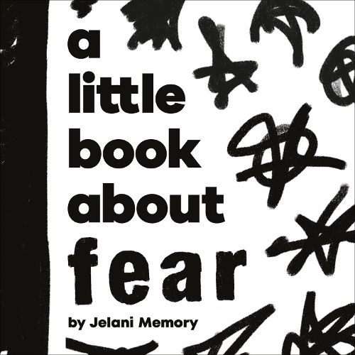 Cover image for A Little Book About Fear