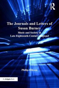 Cover image for The Journals and Letters of Susan Burney: Music and Society in Late Eighteenth-Century England