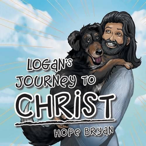 Cover image for Logan's Journey to Christ