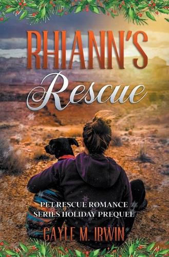 Cover image for Rhiann's Rescue - Pet Rescue Romance Series Prequel