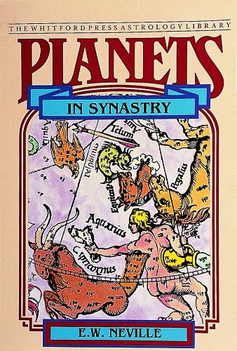 Cover image for Planets in Synastry: Astrological Patterns of Relationships