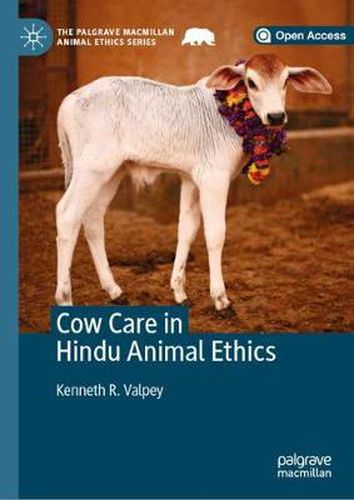 Cover image for Cow Care in Hindu Animal Ethics