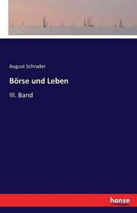 Cover image for Boerse und Leben: III. Band