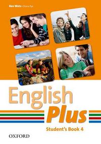 Cover image for English Plus: 4: Student Book: An English secondary course for students aged 12-16 years