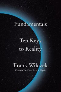 Cover image for Fundamentals: Ten Keys to Reality