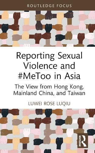 Reporting Sexual Violence and #MeToo in Asia