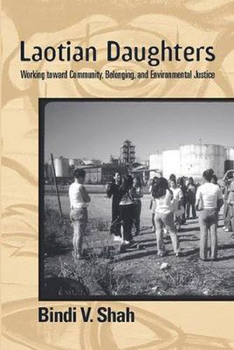 Cover image for Laotian Daughters: Working toward Community, Belonging, and Environmental Justice