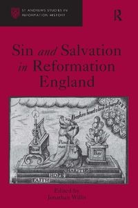 Cover image for Sin and Salvation in Reformation England