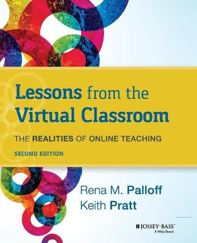 Cover image for Lessons from the Virtual Classroom: The Realities of Online Teaching