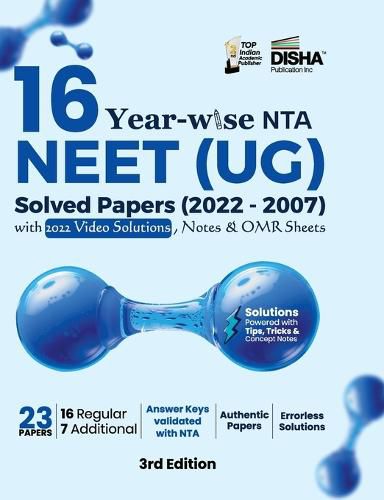 Cover image for 16 Year-wise NTA NEET (UG) Solved Papers (2022 - 2007) with 2022 Video Solutions, Notes & OMR Sheets 3rd Edition