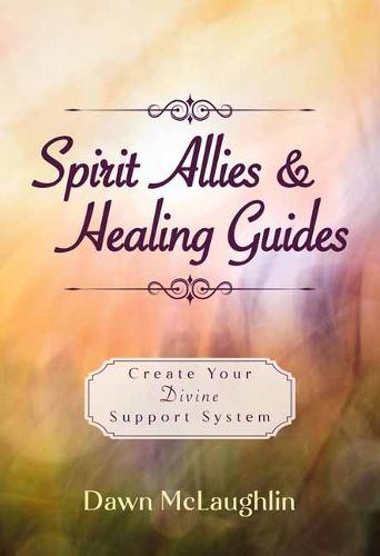 Cover image for Spirit Allies & Healing Guides