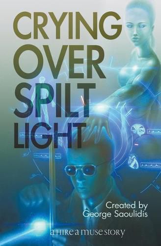 Cover image for Crying Over Spilt Light