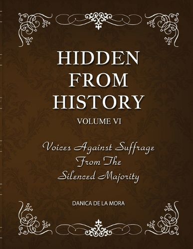 Cover image for Hidden From History, Volume 6