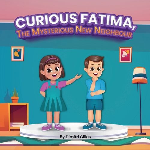 Cover image for Curious Fatima, the Mysterious New Neighbour
