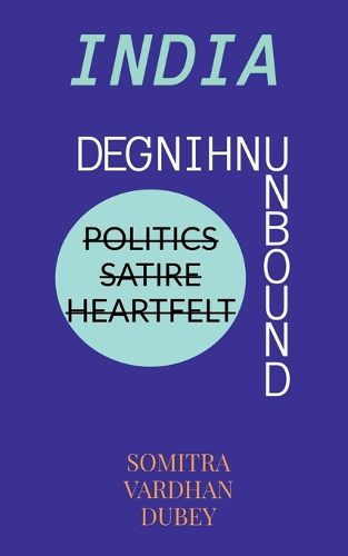 Cover image for India - Unbound Unhinged