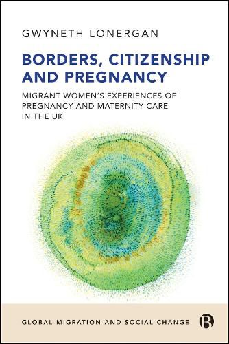 Cover image for Borders, Citizenship, and Pregnancy