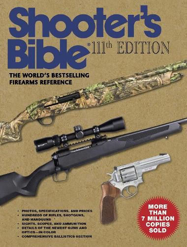 Cover image for Shooter's Bible, 111th Edition: The World's Bestselling Firearms Reference: 2019-2020