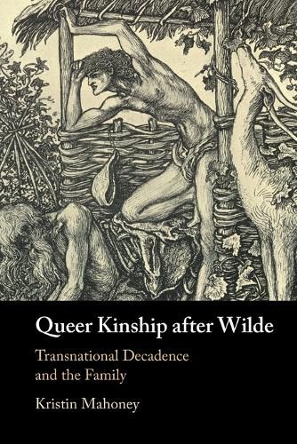Cover image for Queer Kinship after Wilde