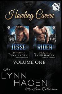 Cover image for Howling Cavern, Volume 1 [jesse: Rider] (Siren Publishing the Lynn Hagen Manlove Collection): Rider] (Siren Publishing the Lynn Hagen Manlove Collection)