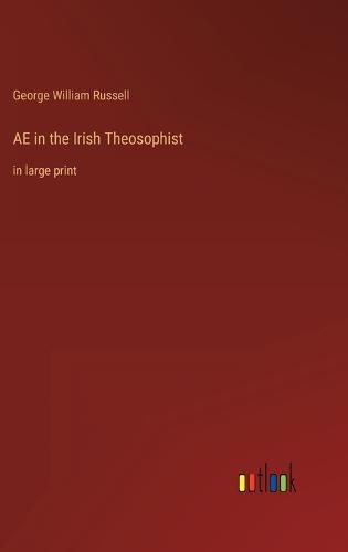 Cover image for AE in the Irish Theosophist