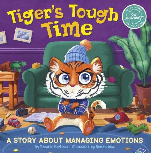 Cover image for Tiger's Tough Time: A Story About Managing Emotions