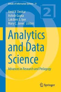 Cover image for Analytics and Data Science: Advances in Research and Pedagogy