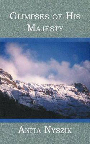 Cover image for Glimpses of His Majesty