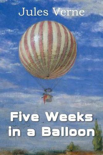 Cover image for Five Weeks in a Balloon