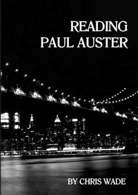 Cover image for Reading Paul Auster