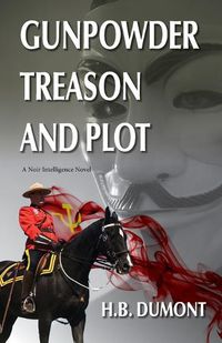 Cover image for Gunpowder Treason and Plot