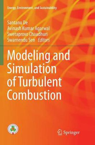 Cover image for Modeling and Simulation of Turbulent Combustion