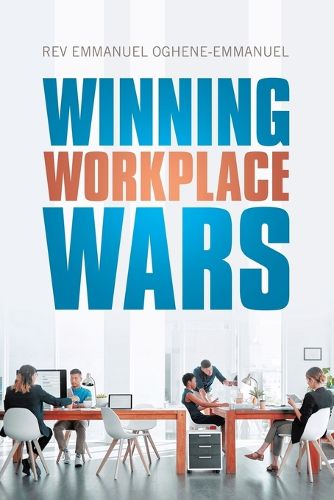 Cover image for Winning Workplace Wars