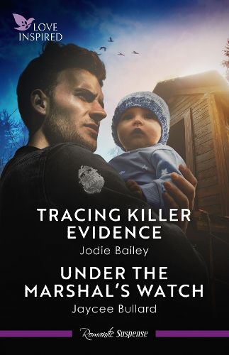 Cover image for Tracing Killer Evidence/Under The Marshal's Watch