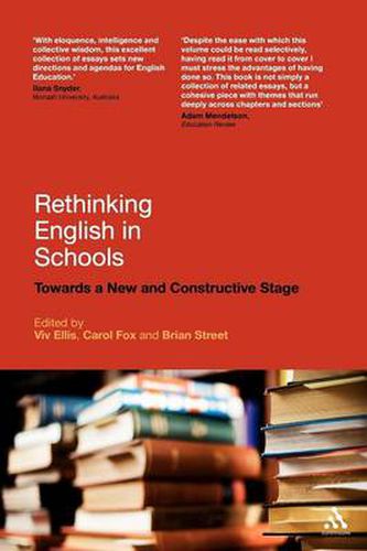 Cover image for Rethinking English in Schools: Towards a New and Constructive Stage