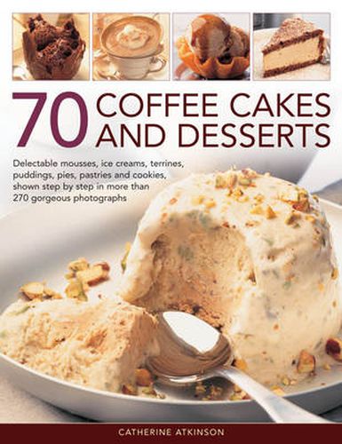 Cover image for 70 Coffee Cakes & Desserts