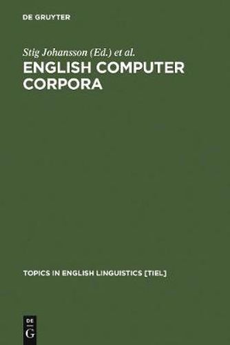 Cover image for English Computer Corpora: Selected Papers and Research Guide