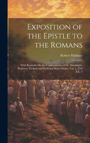 Cover image for Exposition of the Epistle to the Romans