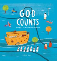 Cover image for God Counts: Numbers in His Word and His World