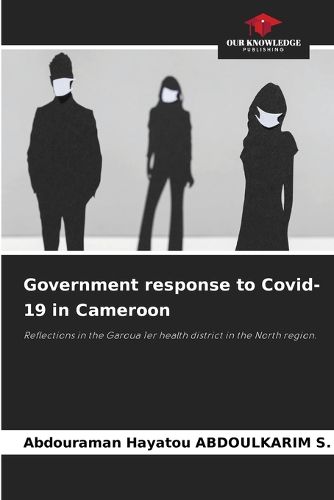 Cover image for Government response to Covid-19 in Cameroon