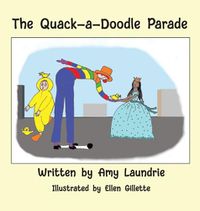 Cover image for The Quack-a-Doodle Parade