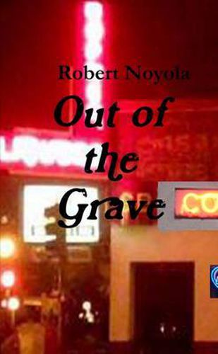 Cover image for Out of The Grave