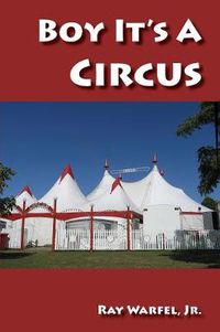 Cover image for Boy, It's a Circus