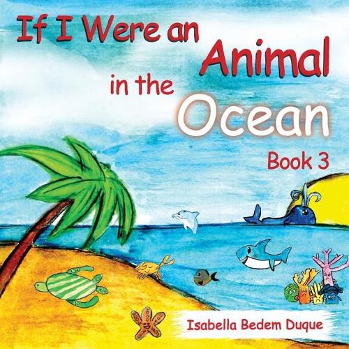 Cover image for If I Were an Animal in the Ocean