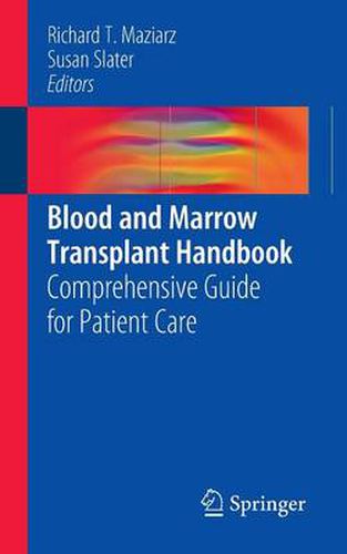 Blood and Marrow Transplant Handbook: Comprehensive Guide for Patient Care