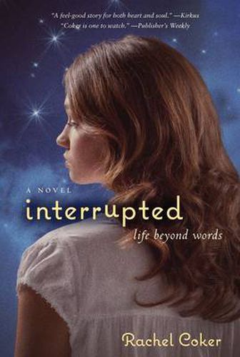 Cover image for Interrupted: A Life Beyond Words