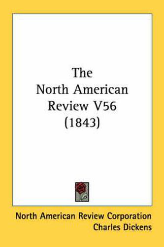 The North American Review V56 (1843)