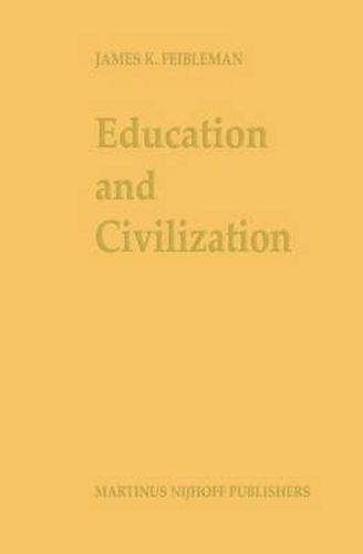 Cover image for Education and Civilization: The Transmission of Culture