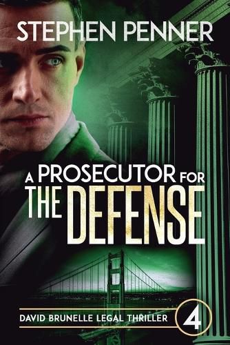 Cover image for A Prosecutor for the Defense: David Brunelle Legal Thriller #4