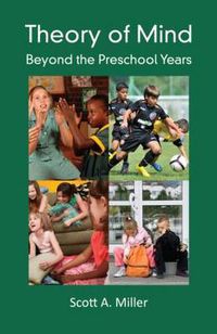 Cover image for Theory of Mind: Beyond the Preschool Years