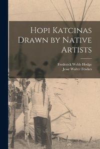 Cover image for Hopi Katcinas Drawn by Native Artists